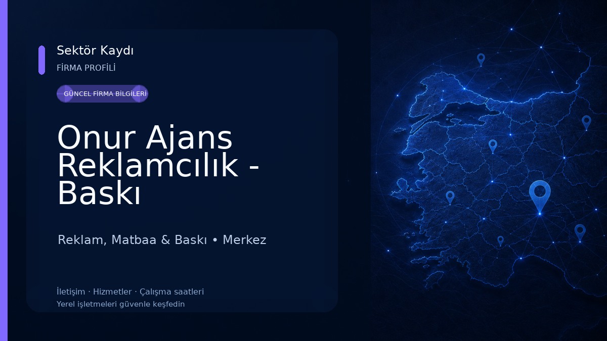 Onur Ajans Reklamcılık - Baskı Teknolojileri 