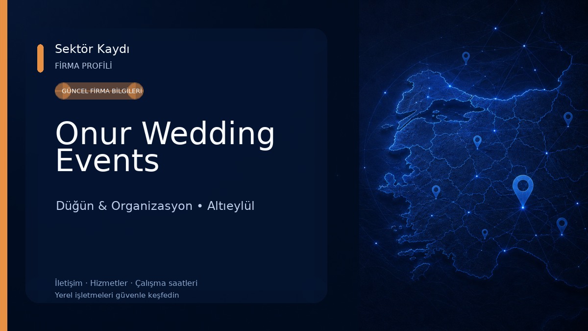 Onur Wedding Events Düğün & Organizasyon