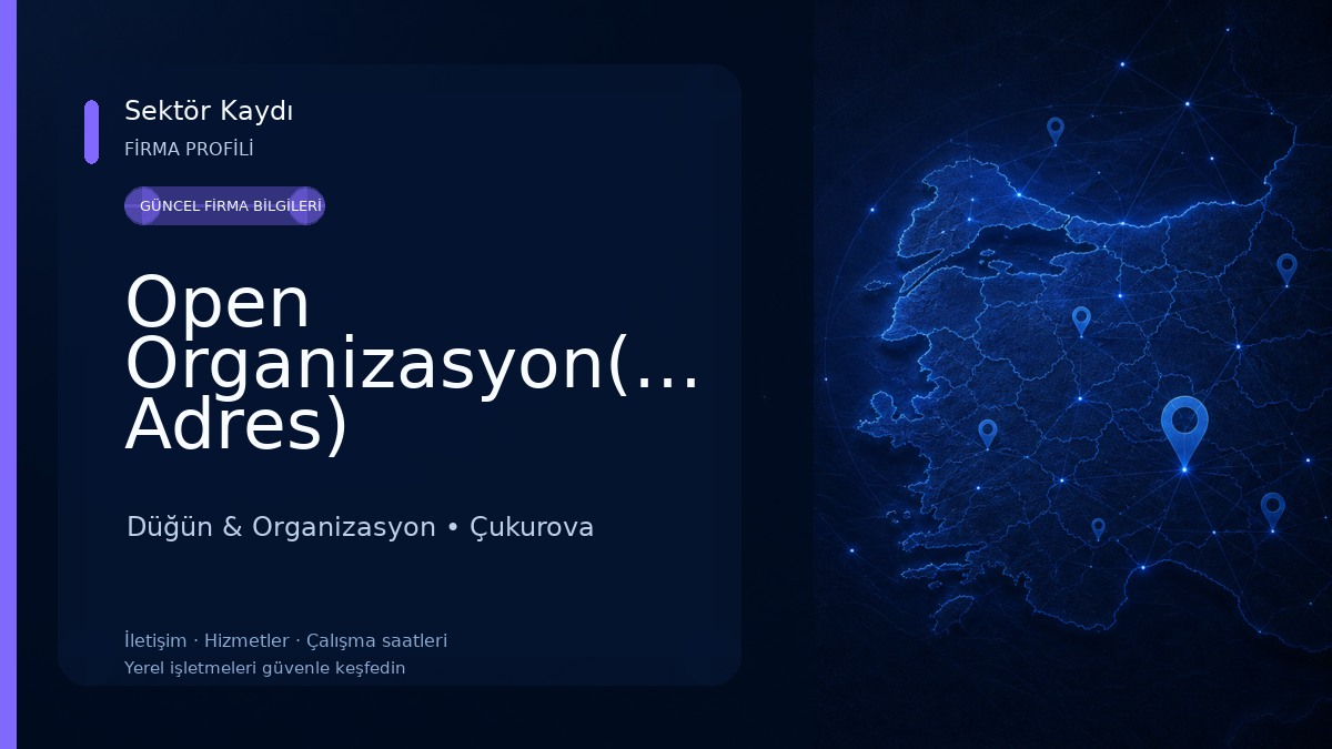 Open Organizasyon(Yeni Adres) Düğün & Organizasyon