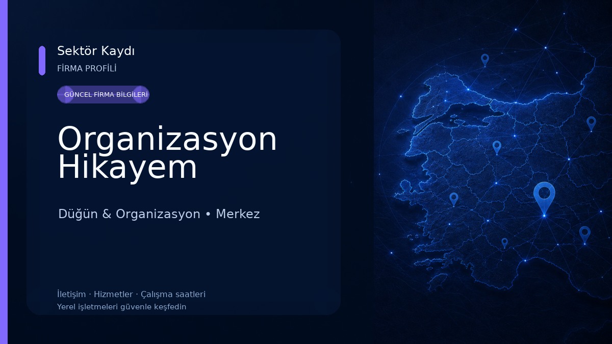 Organizasyon Hikayem
