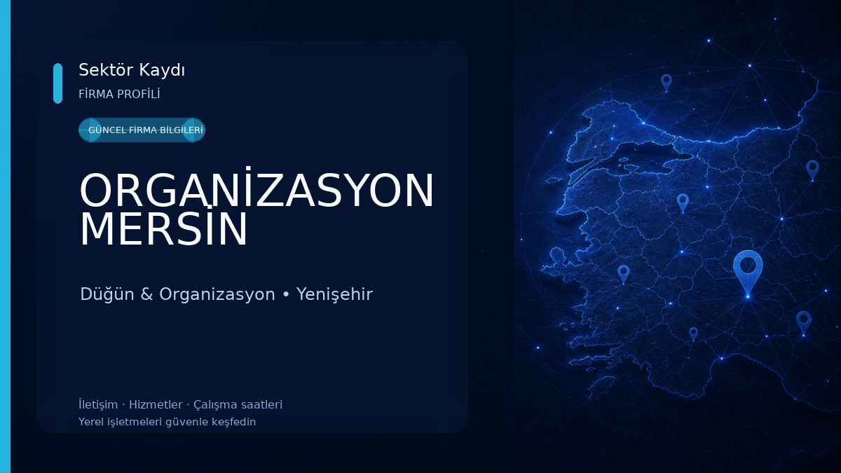 ORGANİZASYON MERSİN 