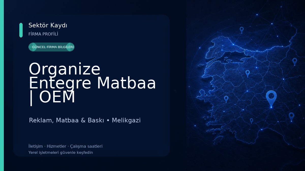 Organize Entegre Matbaa | OEM Reklam, Matbaa & Baskı