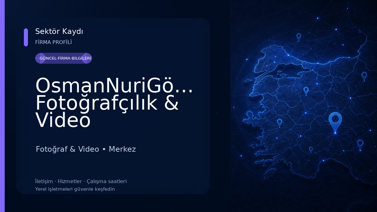 OsmanNuriGözel Fotoğrafçılık & Video