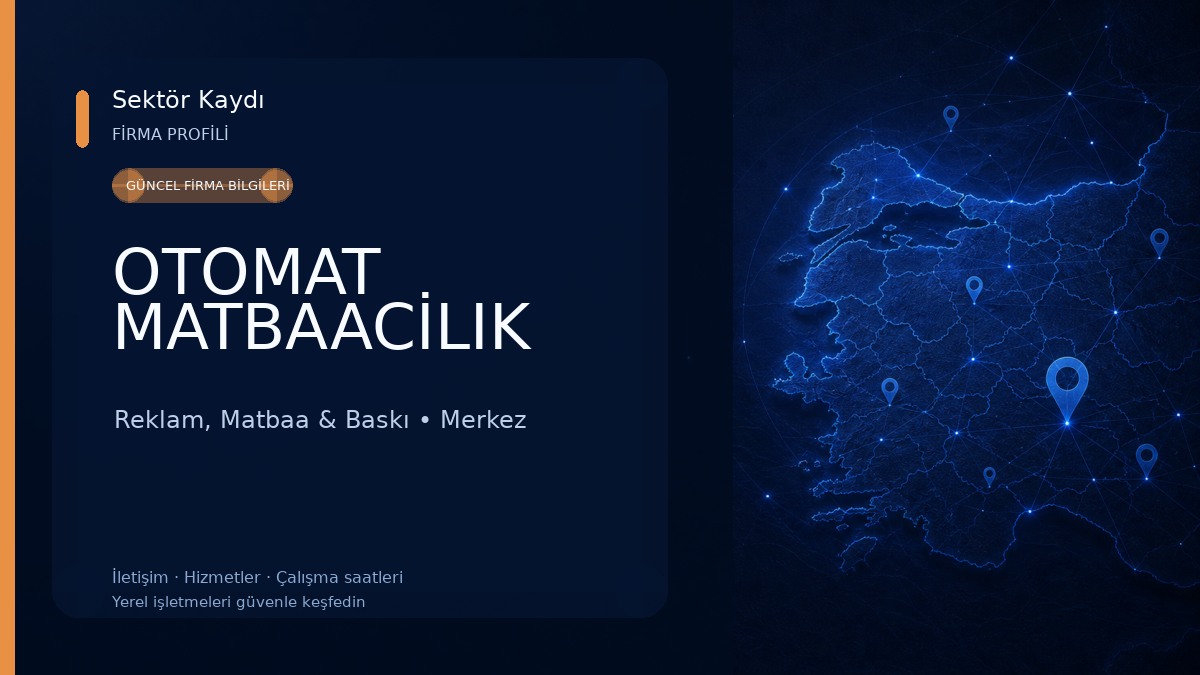 OTOMAT MATBAACİLIK Reklam, Matbaa & Baskı
