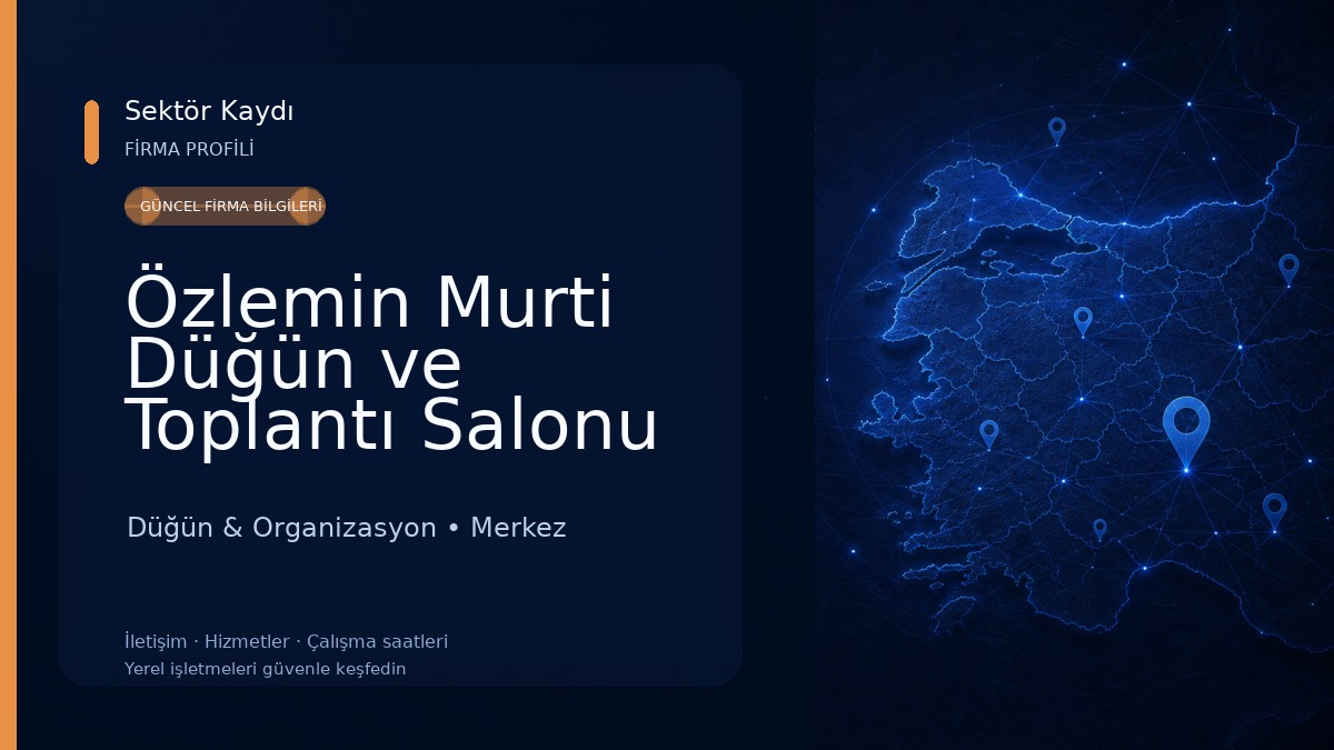 Özlemin Murti Düğün ve Toplantı Salonu Düğün & Organizasyon