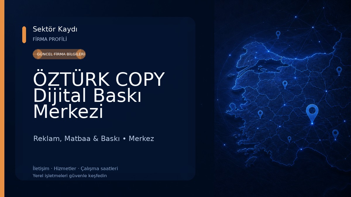 ÖZTÜRK COPY Dijital Baskı Merkezi