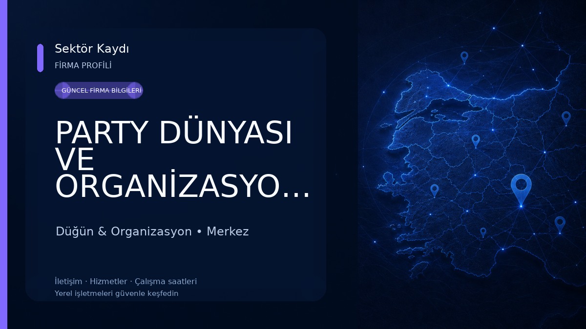 PARTY DÜNYASI VE ORGANİZASYON(uçan balon ) batman Düğün & Organizasyon