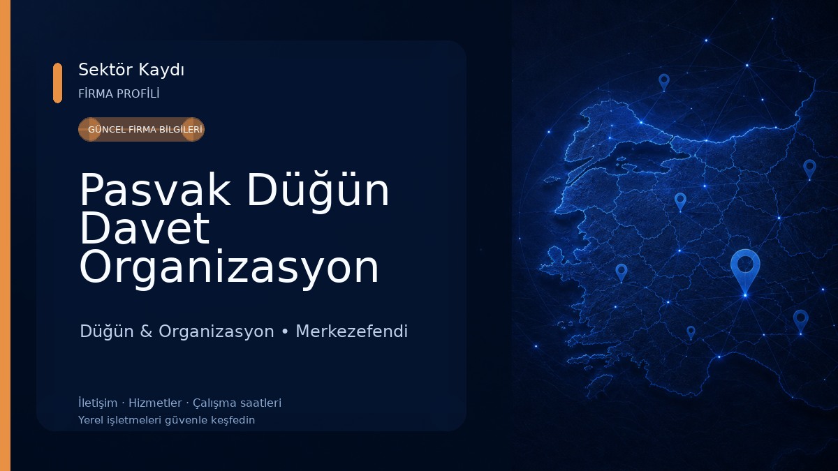 Pasvak Düğün Davet Organizasyon Düğün & Organizasyon