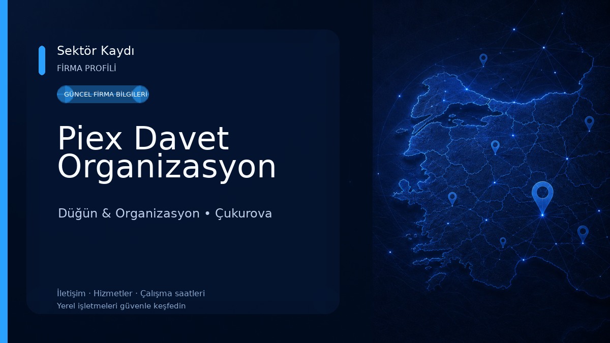 Piex Davet Organizasyon Düğün & Organizasyon