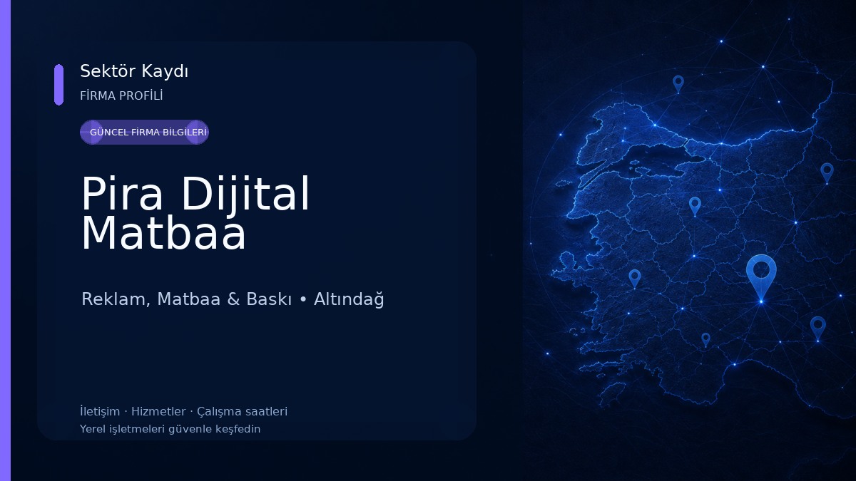 Pira Dijital Matbaa Reklam, Matbaa & Baskı