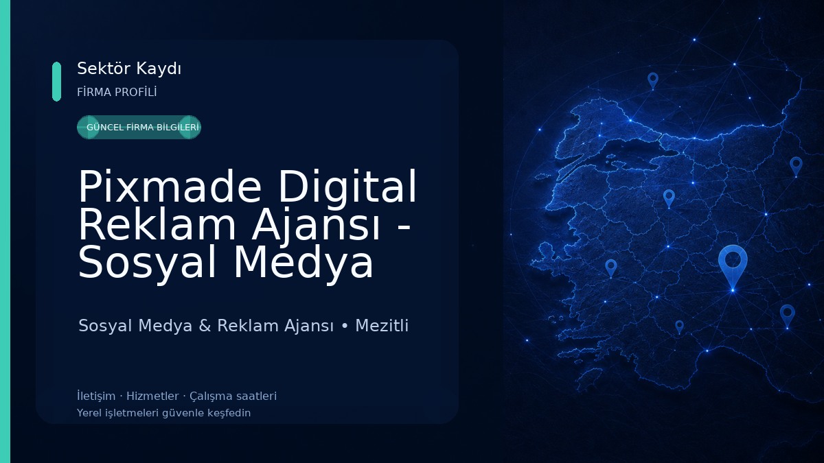 Pixmade Digital Reklam Ajansı - Sosyal Medya Ajansı - Marka Yönetimi - Profesyonel Fotoğraf/Video Çekimi - Web Tasarım