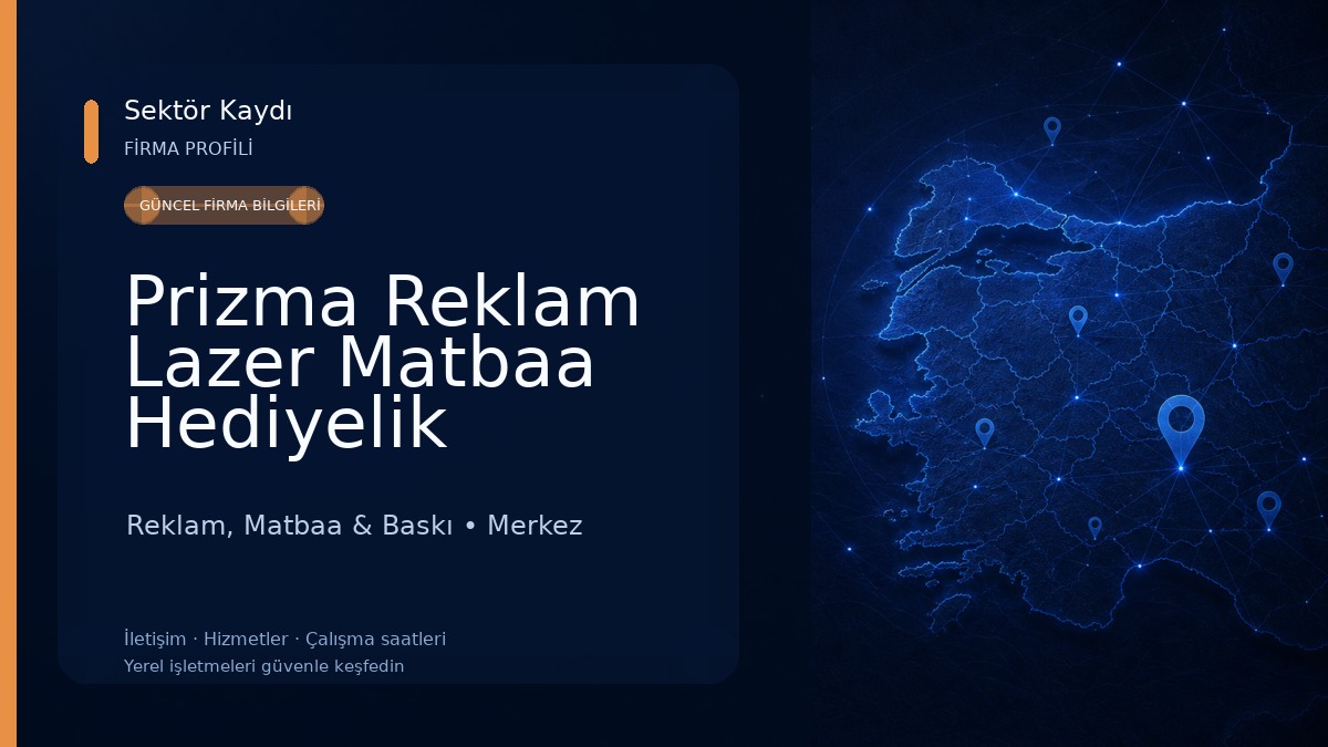 Prizma Reklam Lazer Matbaa Hediyelik