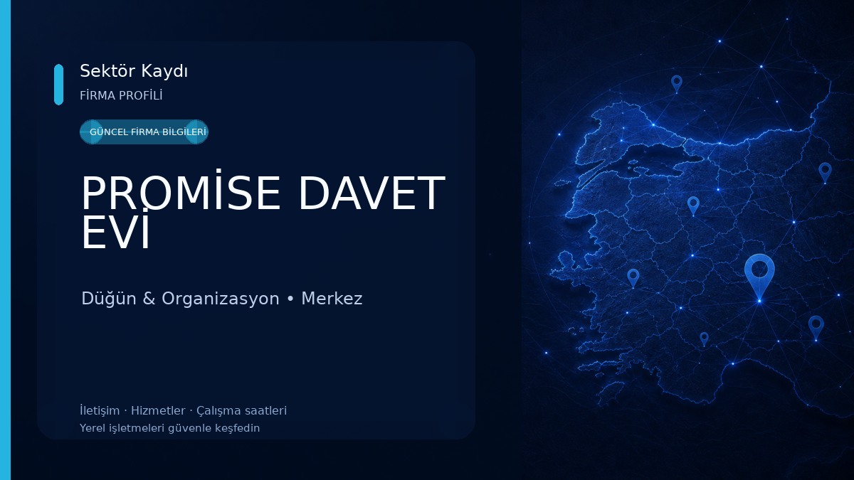 PROMİSE DAVET EVİ Düğün & Organizasyon