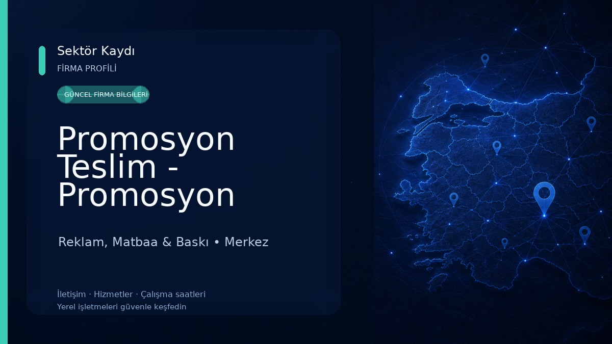 Promosyon Teslim - Promosyon Ürünleri DTF Baskı ve Tabela Üretim Merkezi 
