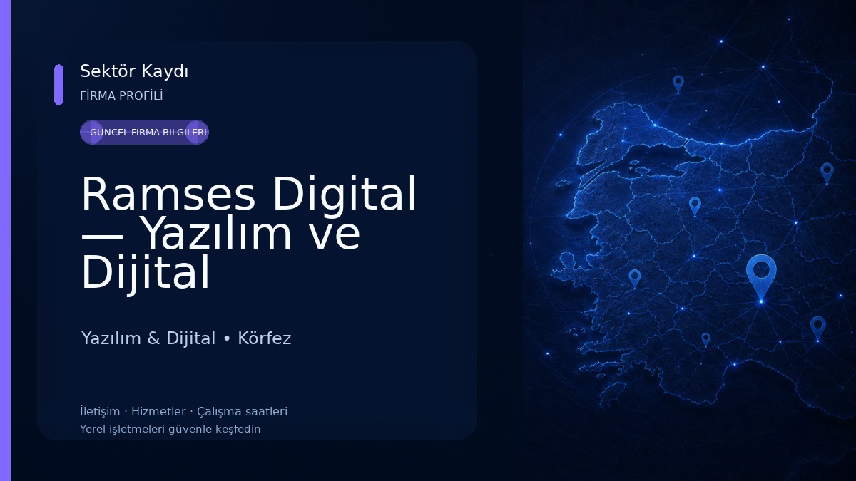 Ramses Digital — Yazılım ve Dijital Pazarlama Ajansı 