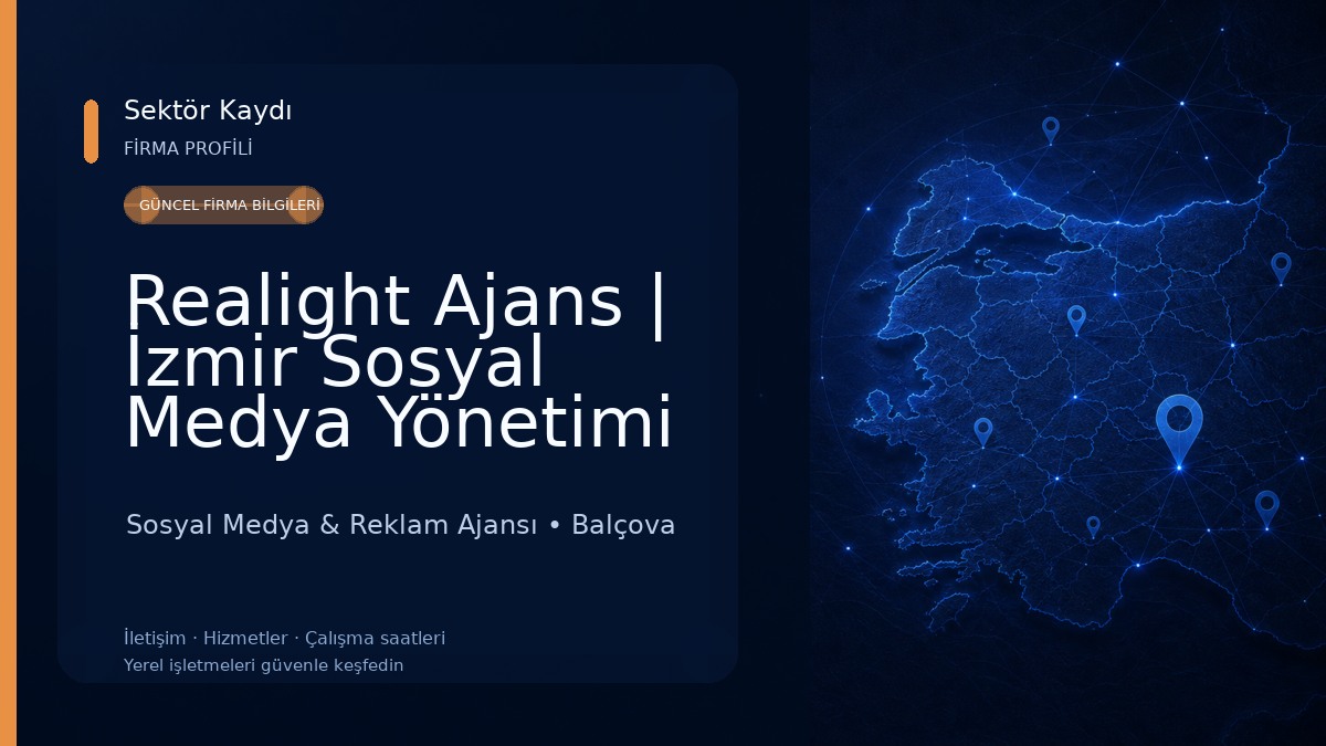 Realight Ajans | İzmir Sosyal Medya Yönetimi ve Prodüksiyon Sosyal Medya & Reklam Ajansı