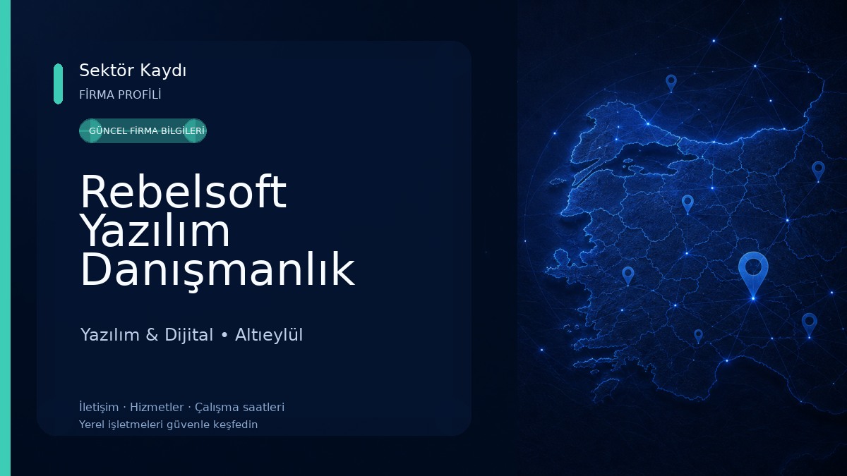 Rebelsoft Yazılım Danışmanlık Yazılım & Dijital