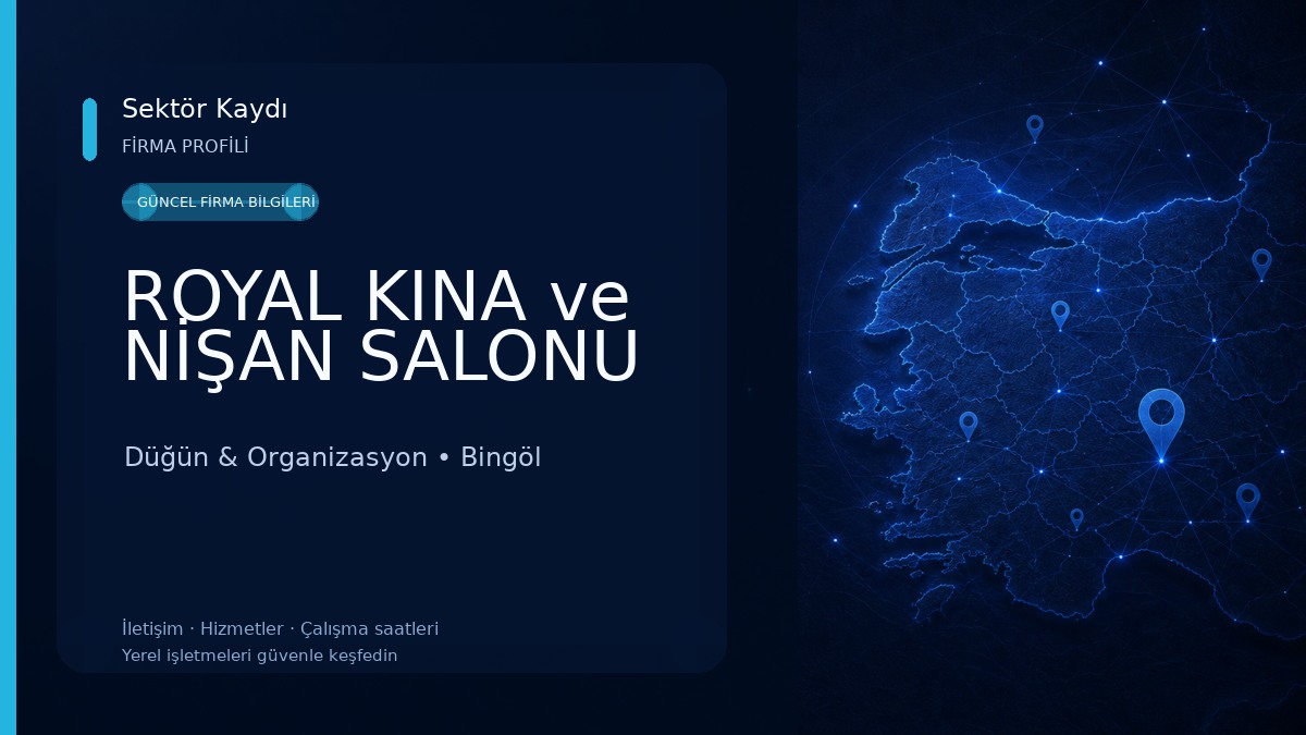 ROYAL KINA ve NİŞAN SALONU