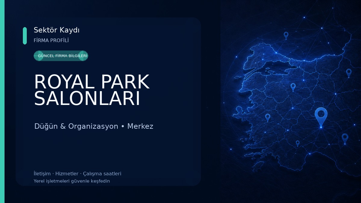 ROYAL PARK SALONLARI Düğün & Organizasyon