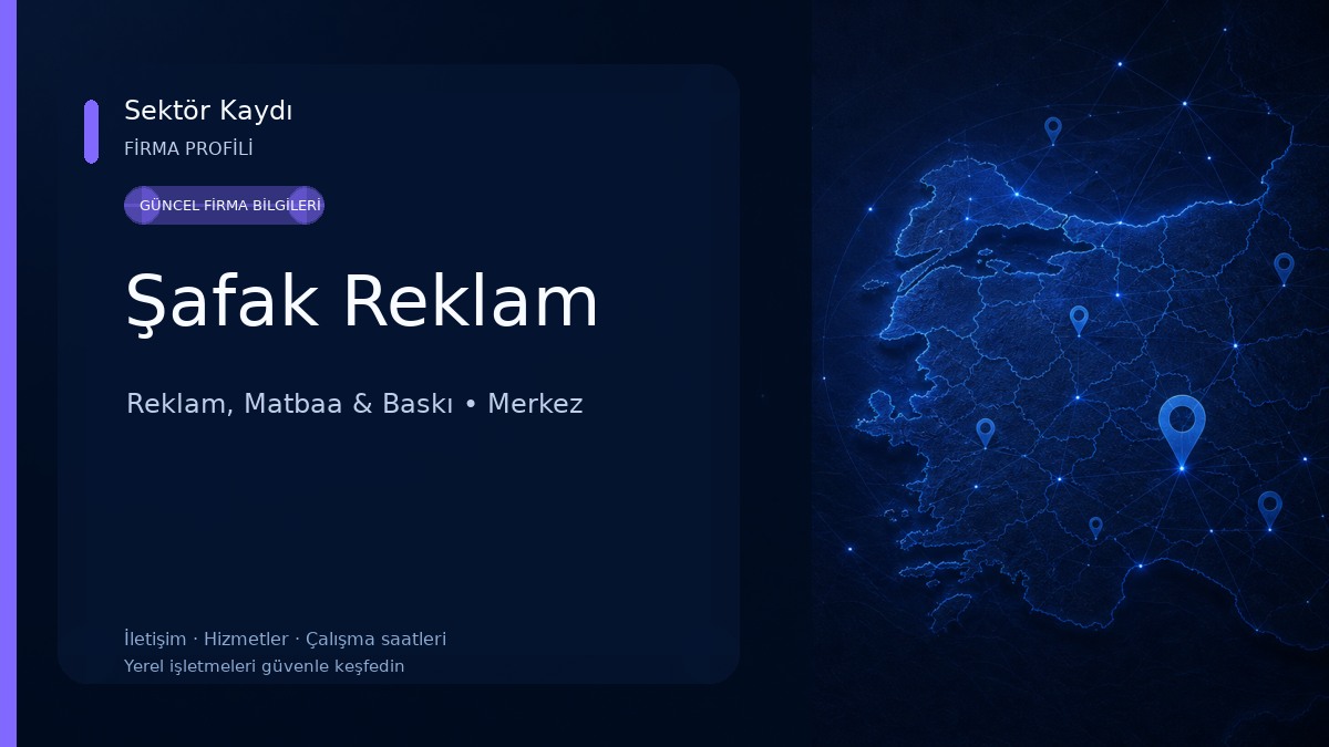 Şafak Reklam Reklam, Matbaa & Baskı