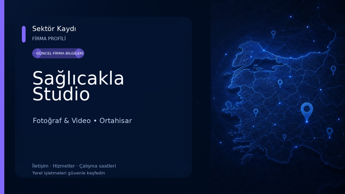 Sağlıcakla Studio Fotoğraf & Video