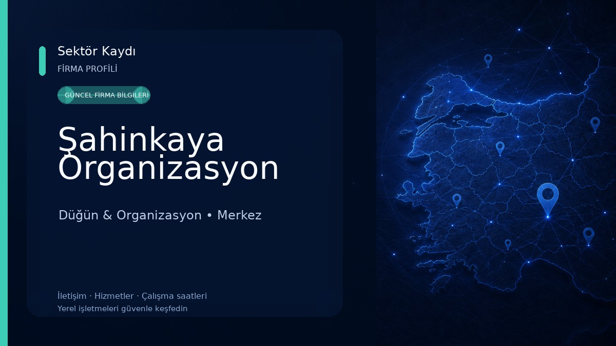 Şahinkaya Organizasyon