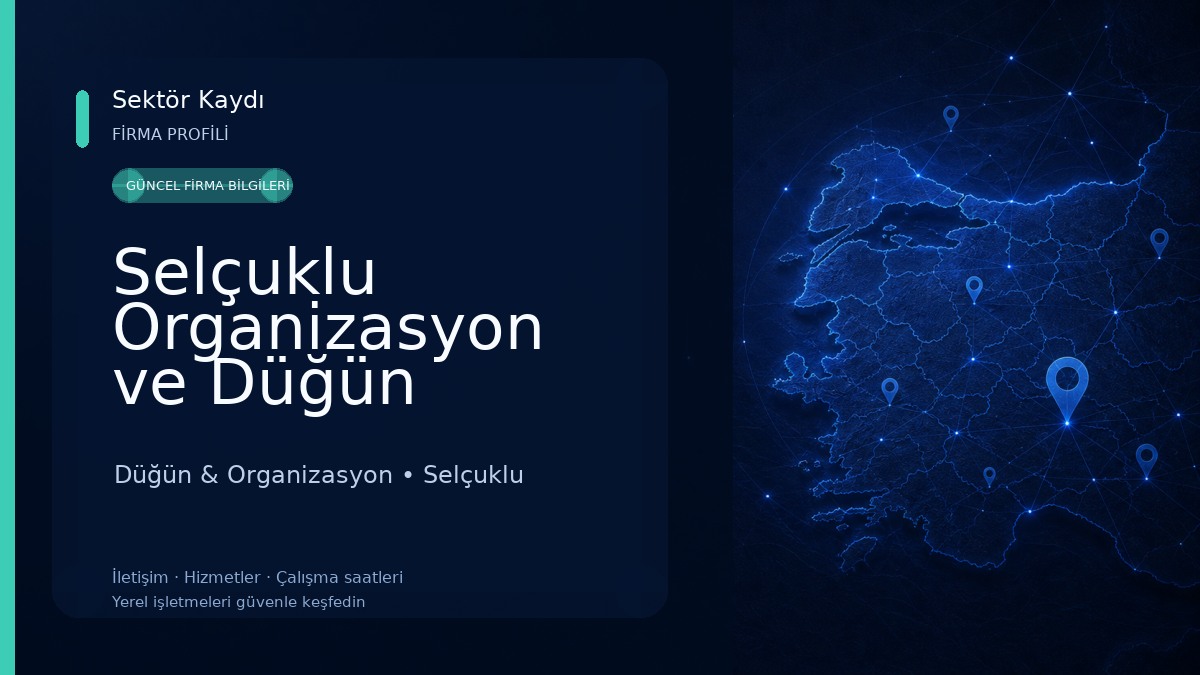 Selçuklu Organizasyon ve Düğün Yemekleri Düğün & Organizasyon