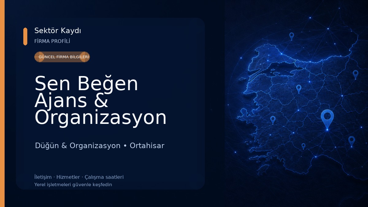 Sen Beğen Ajans & Organizasyon Düğün & Organizasyon