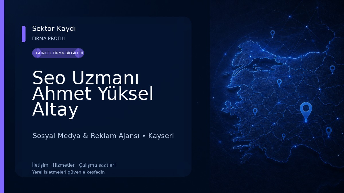 Seo Uzmanı Ahmet Yüksel Altay