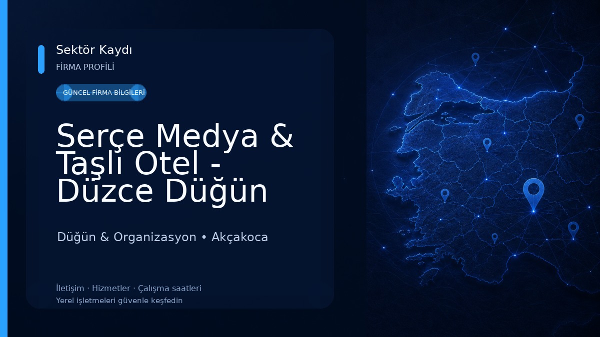 Serçe Medya & Taşlı Otel - Düzce Düğün Salonu ve Kır Bahçesi Düğün & Organizasyon
