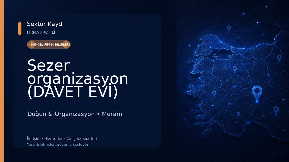 Sezer organizasyon (DAVET EVİ) Düğün & Organizasyon