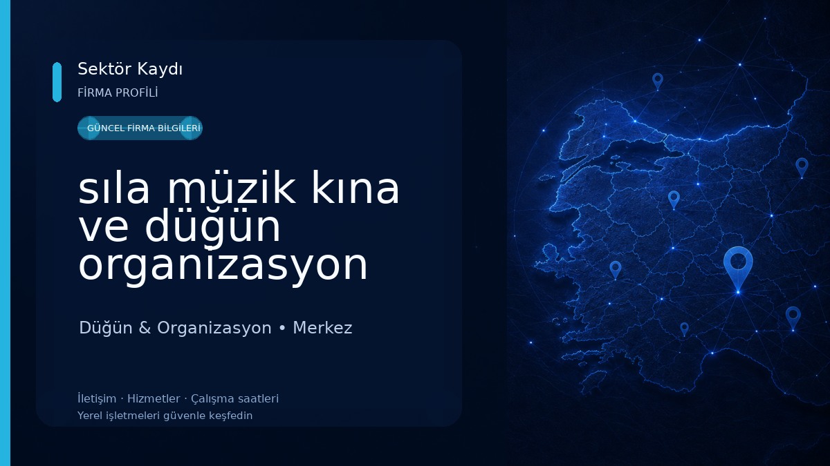 sıla müzik kına ve düğün organizasyon