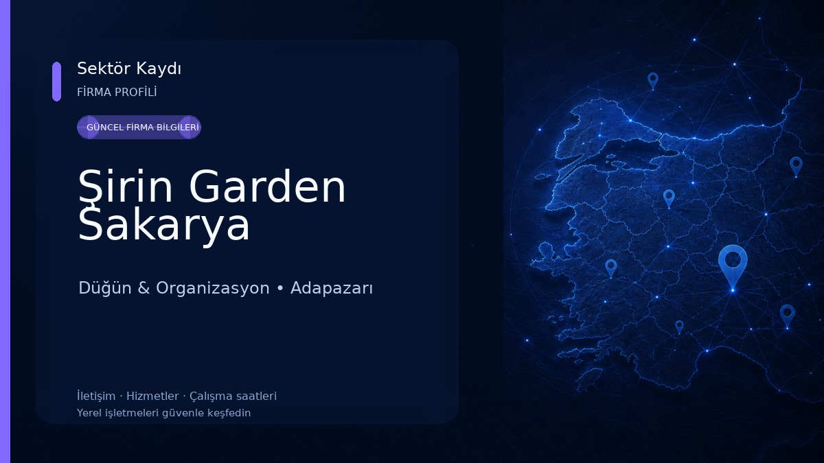 Şirin Garden Sakarya Düğün & Organizasyon