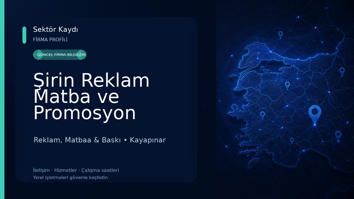 Şirin Reklam Matba ve Promosyon Reklam, Matbaa & Baskı