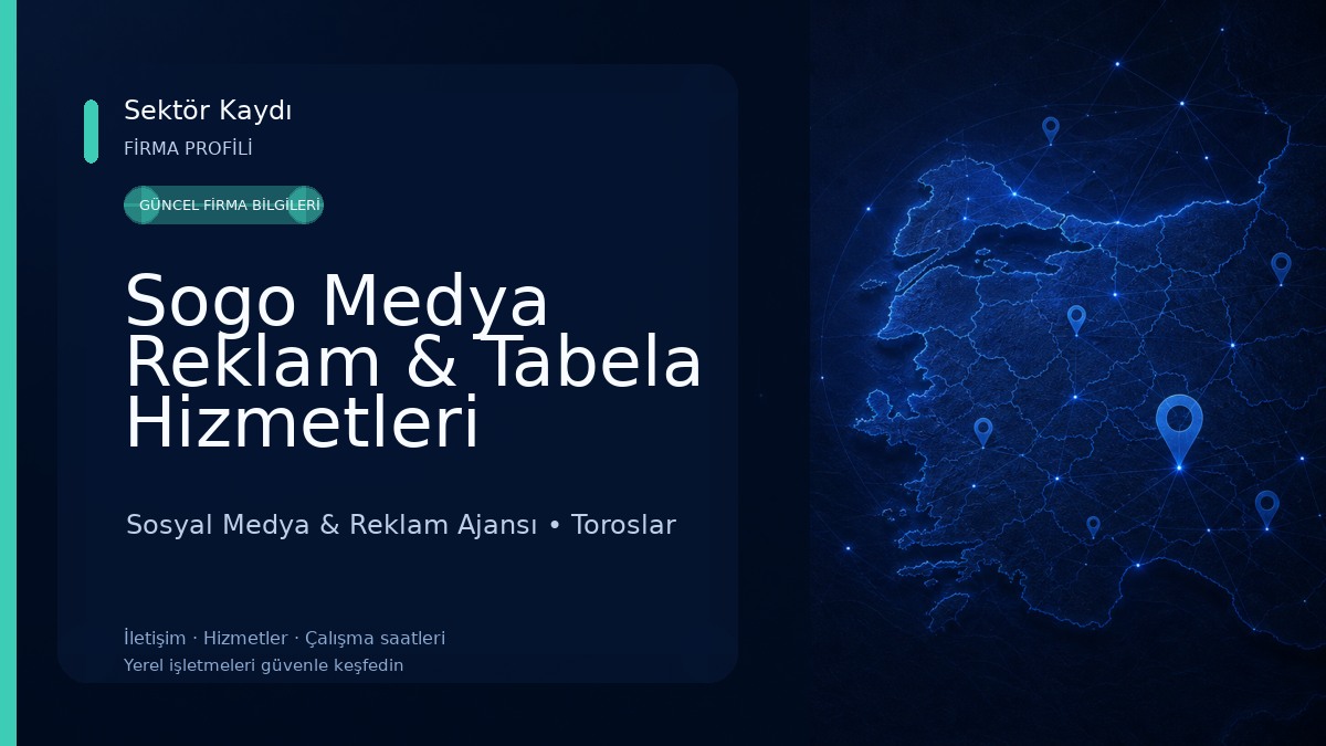 Sogo Medya Reklam & Tabela Hizmetleri Sosyal Medya & Reklam Ajansı