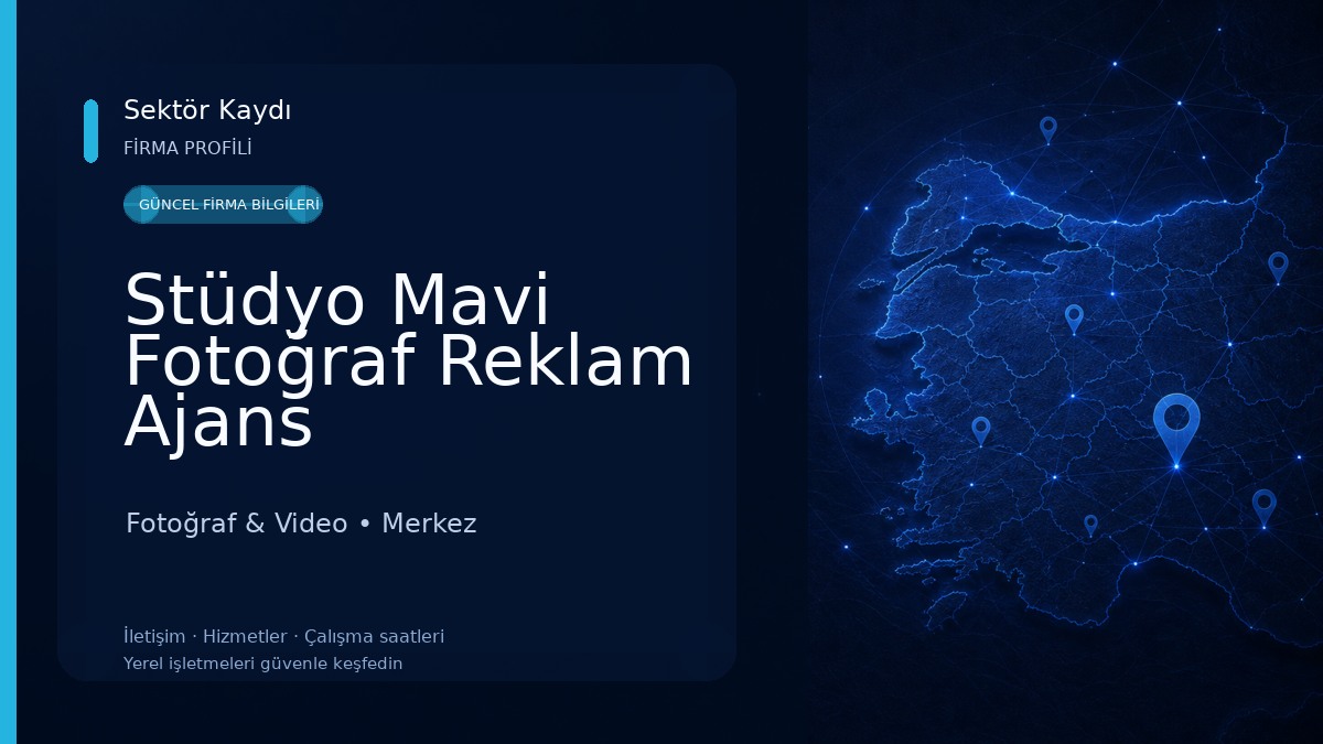Stüdyo Mavi Fotoğraf Reklam Ajans Fotoğraf & Video