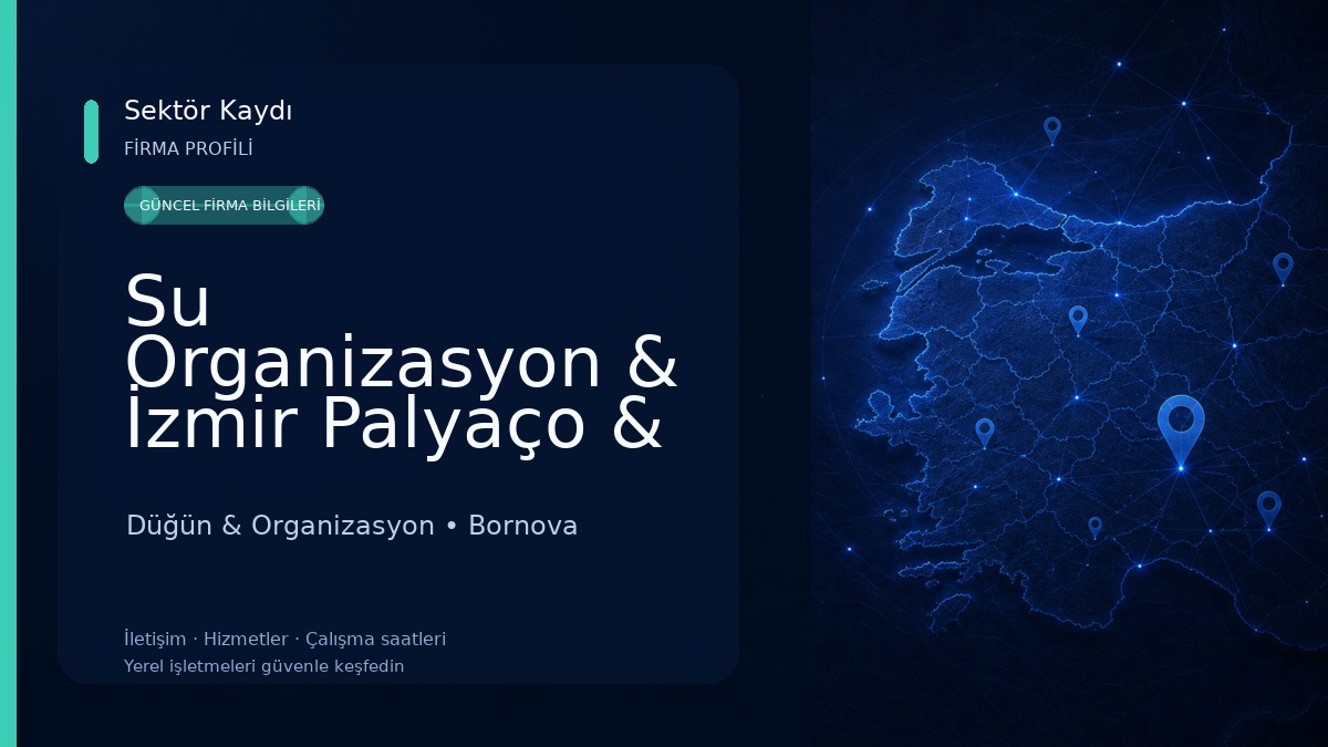 Su Organizasyon & İzmir Palyaço & İzmir Oyun Ablası Düğün & Organizasyon