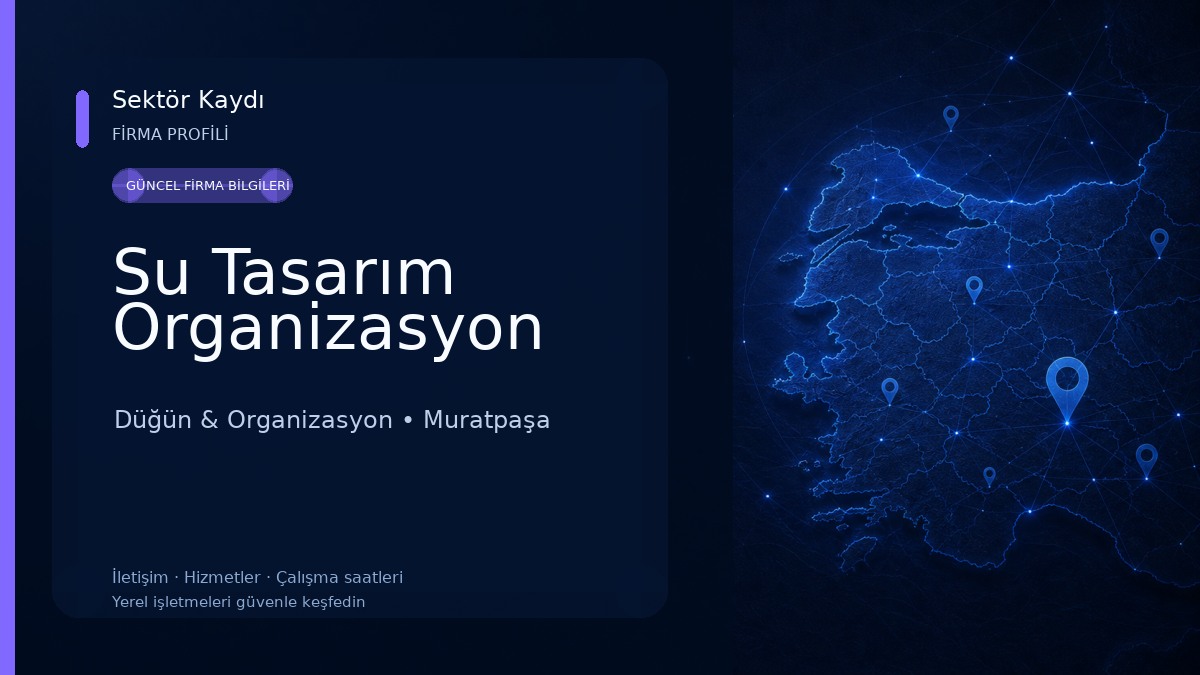 Su Tasarım Organizasyon Düğün & Organizasyon