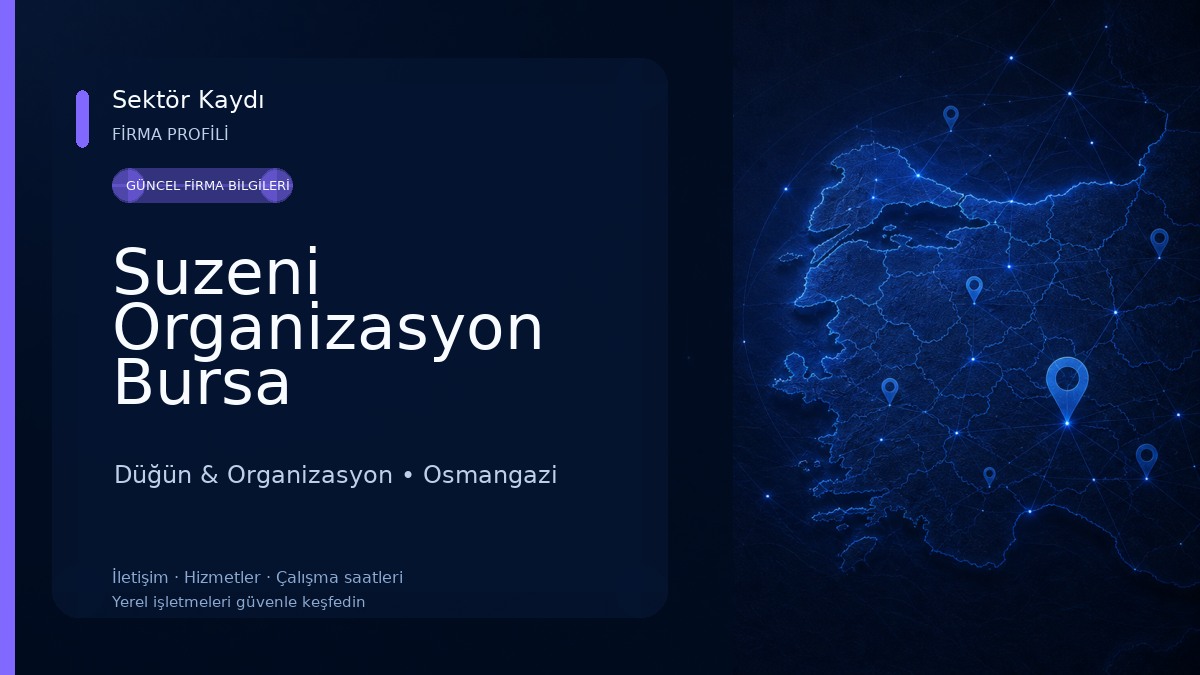 Suzeni Organizasyon Bursa Düğün & Organizasyon
