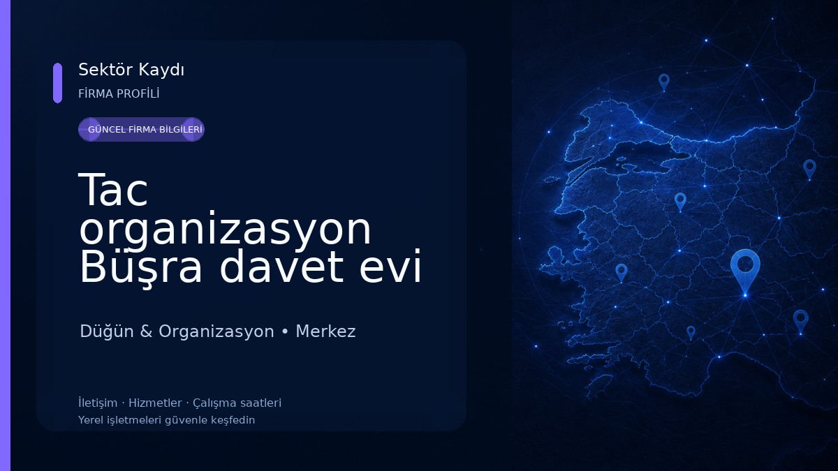 Tac organizasyon Büşra davet evi Düğün & Organizasyon
