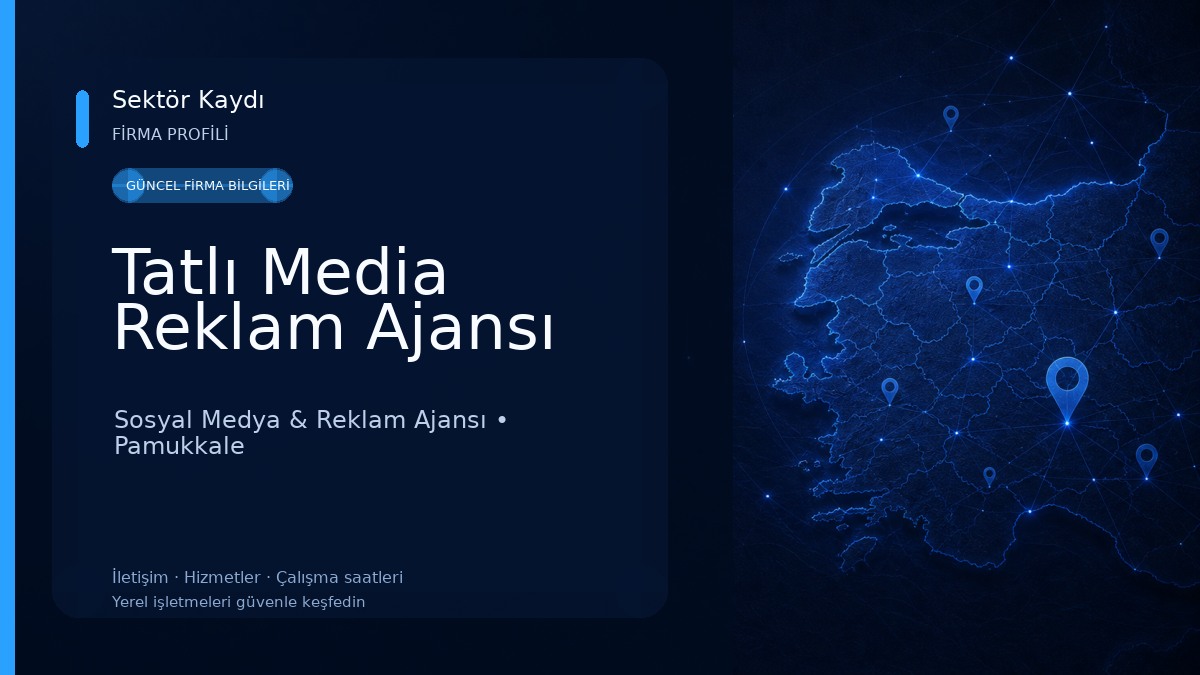 Tatlı Media Reklam Ajansı