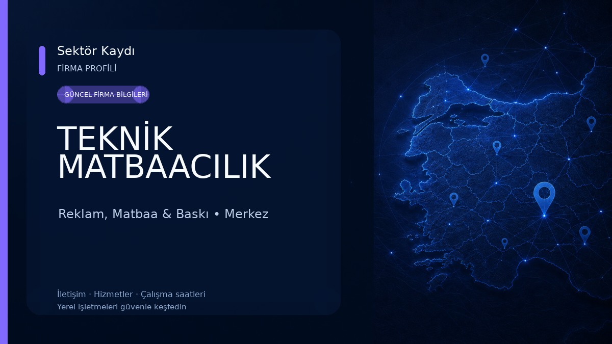 TEKNİK MATBAACILIK Reklam, Matbaa & Baskı