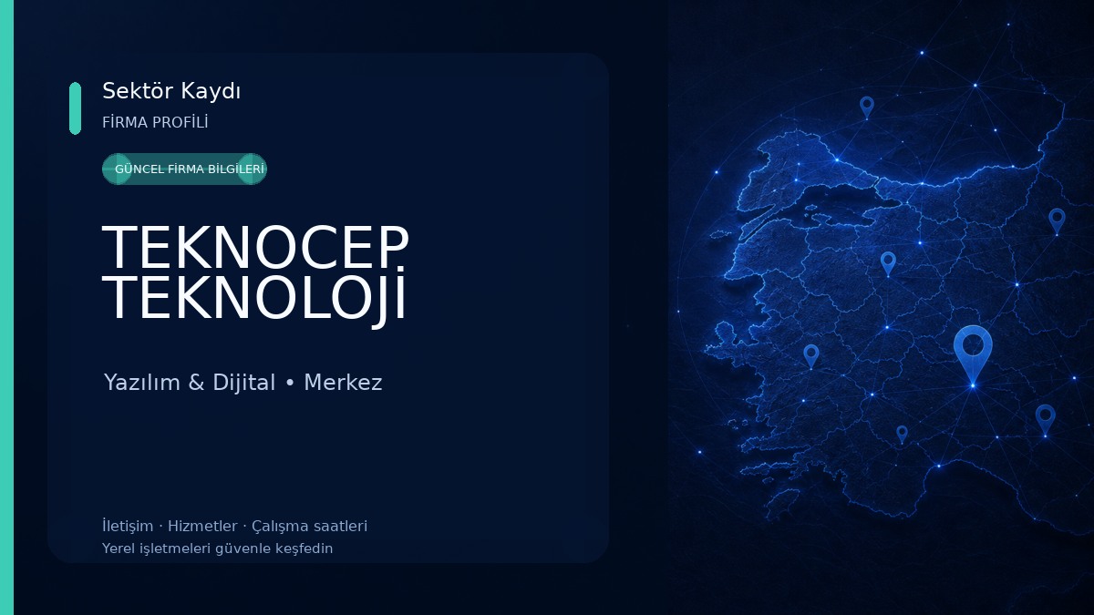TEKNOCEP TEKNOLOJİ Yazılım & Dijital