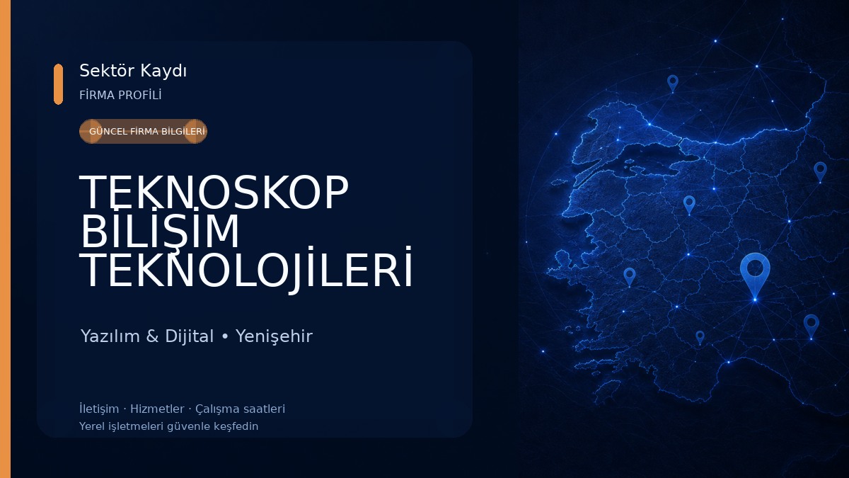 TEKNOSKOP BİLİŞİM TEKNOLOJİLERİ