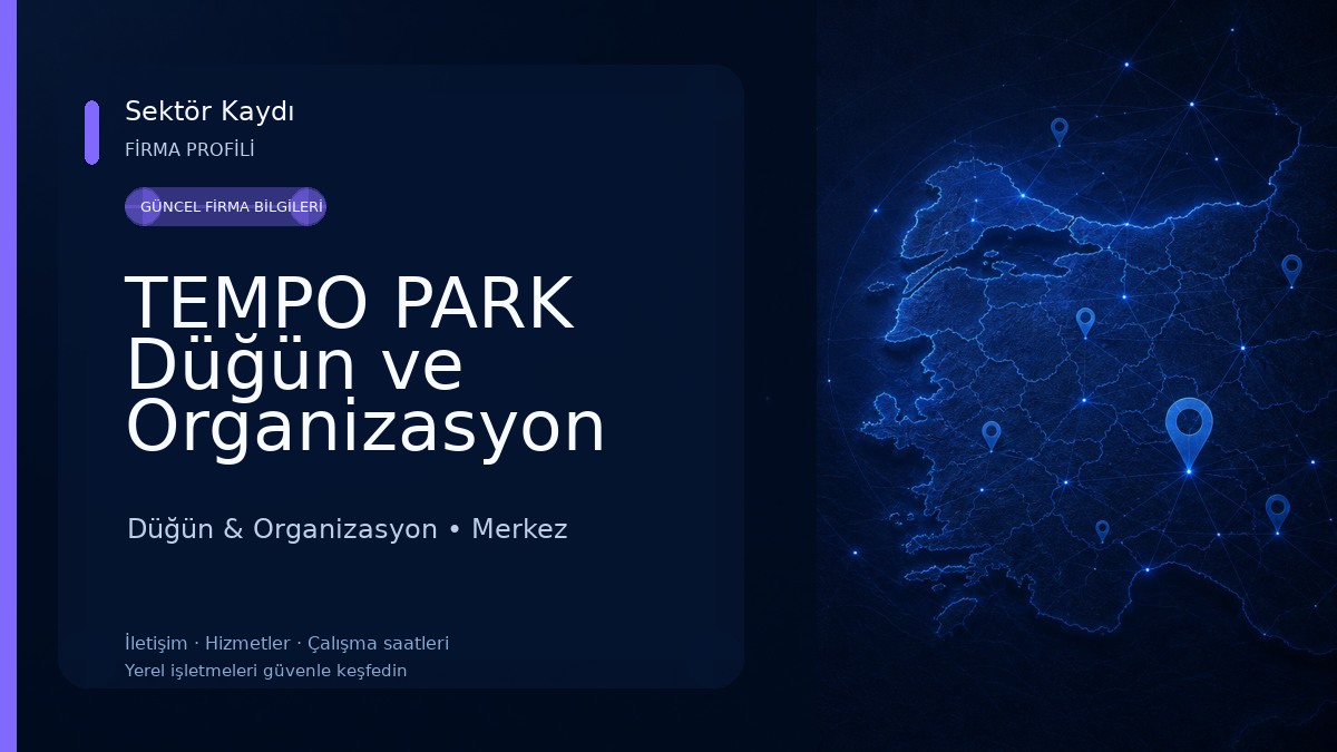 TEMPO PARK Düğün ve Organizasyon Salonları