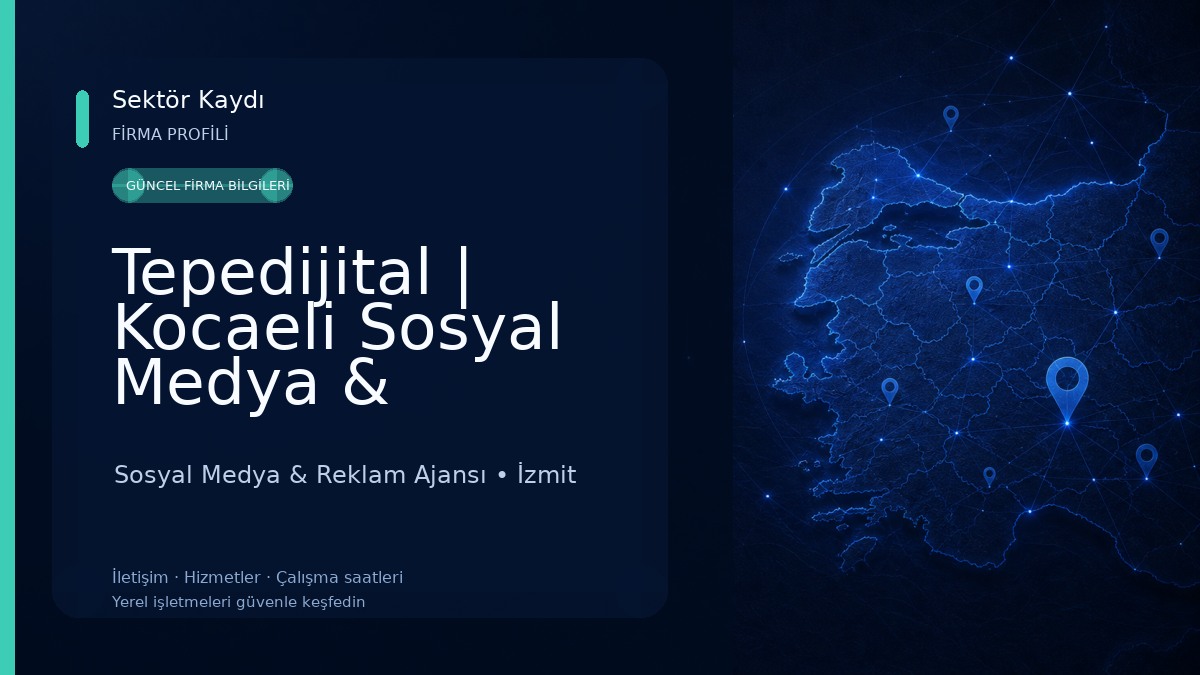 Tepedijital | Kocaeli Sosyal Medya & Reklam Ajansı 