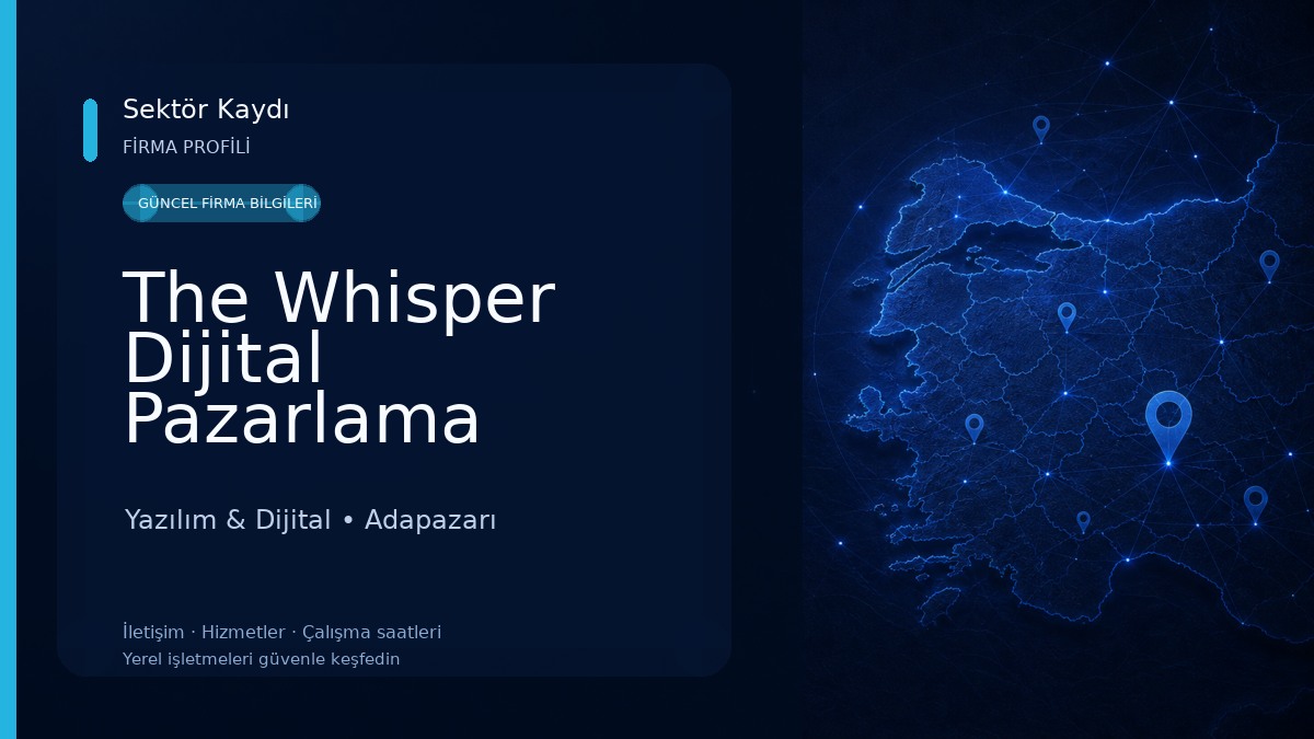 The Whisper Dijital Pazarlama Ajansı 