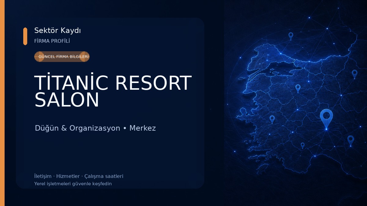 TİTANİC RESORT SALON Düğün & Organizasyon