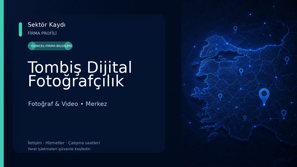 Tombiş Dijital Fotoğrafçılık