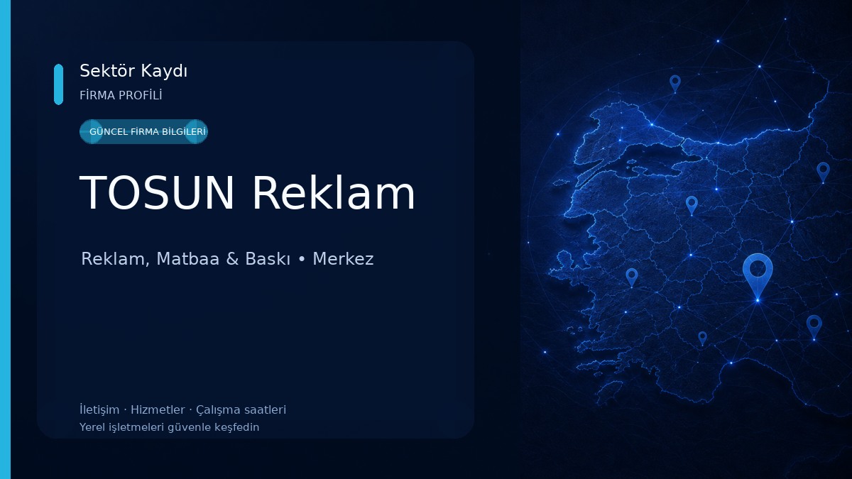 TOSUN Reklam Reklam, Matbaa & Baskı